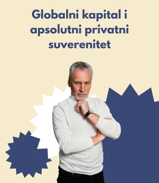 Globalni kapital i apsolutni privatni suverenitet